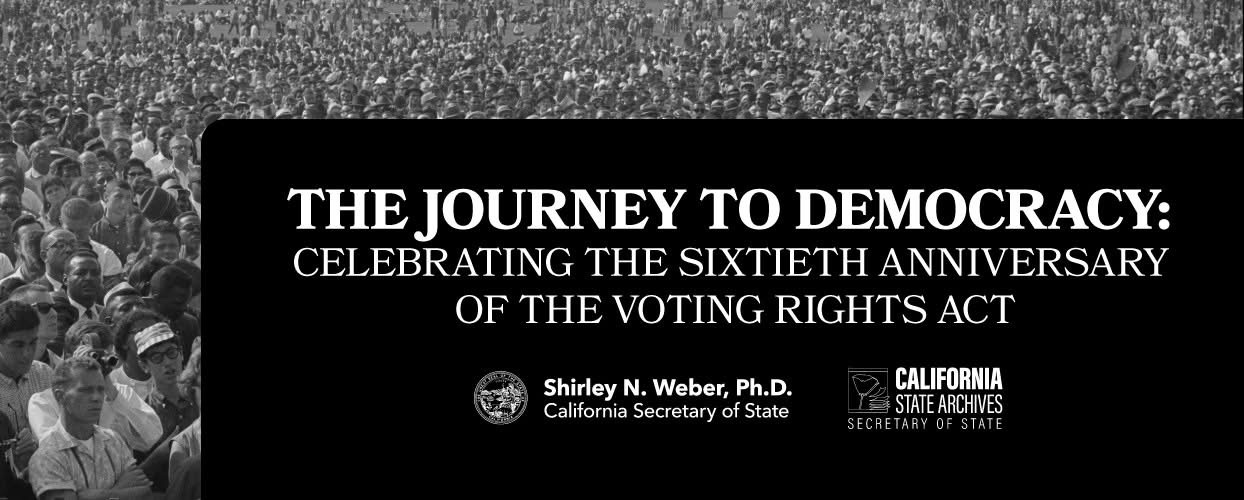 The Journey to Democracy: Celebrating the Sixtieth Anniversary of the Voting Rights Act exhibit graphic showing the name of the exhibit and a crowd of people.